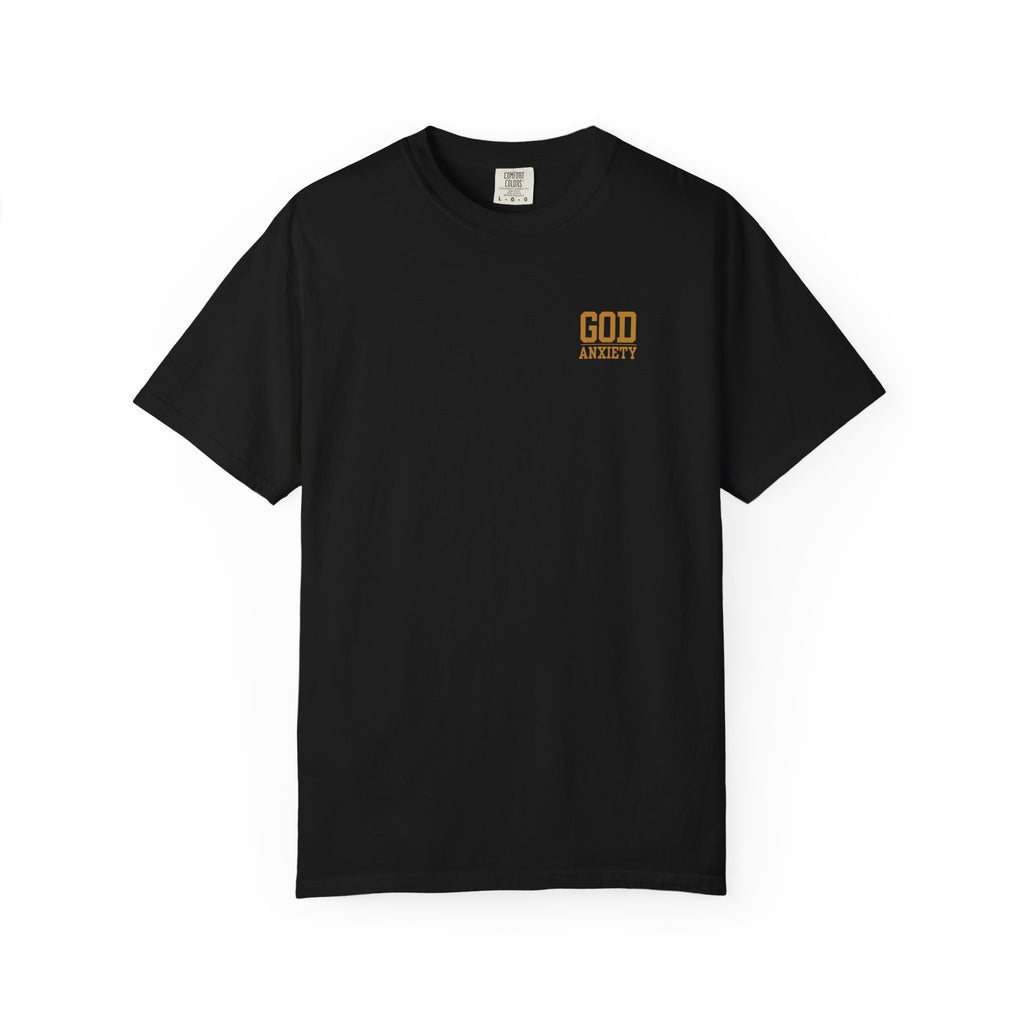 God is Bigger than your Anxiety T-Shirt