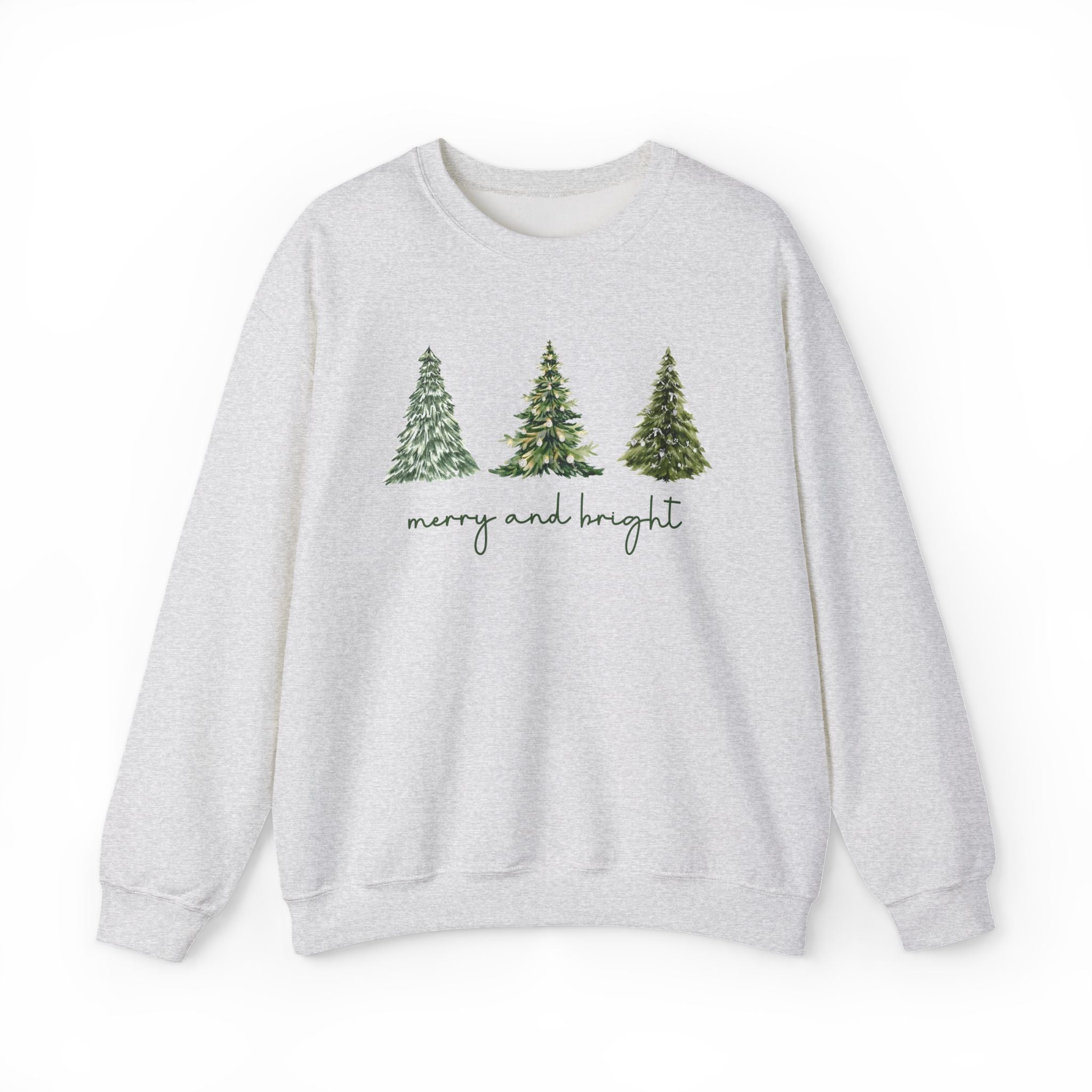 Merry and Bright with Christmas Trees Sweatshirt