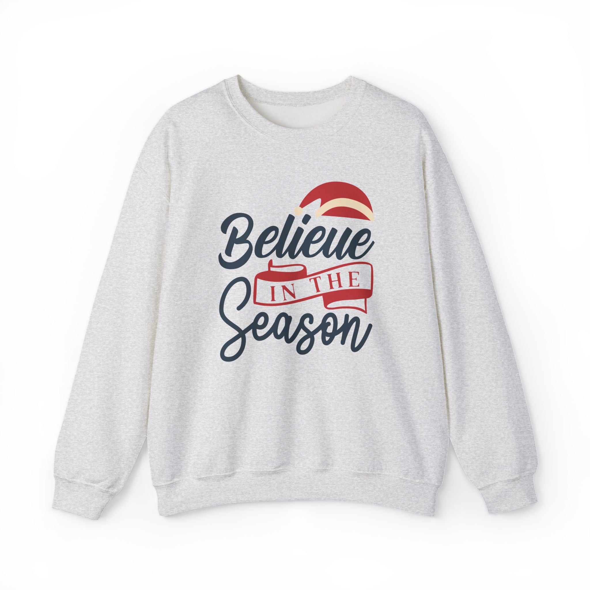 Believe in the Season Sweatshirt