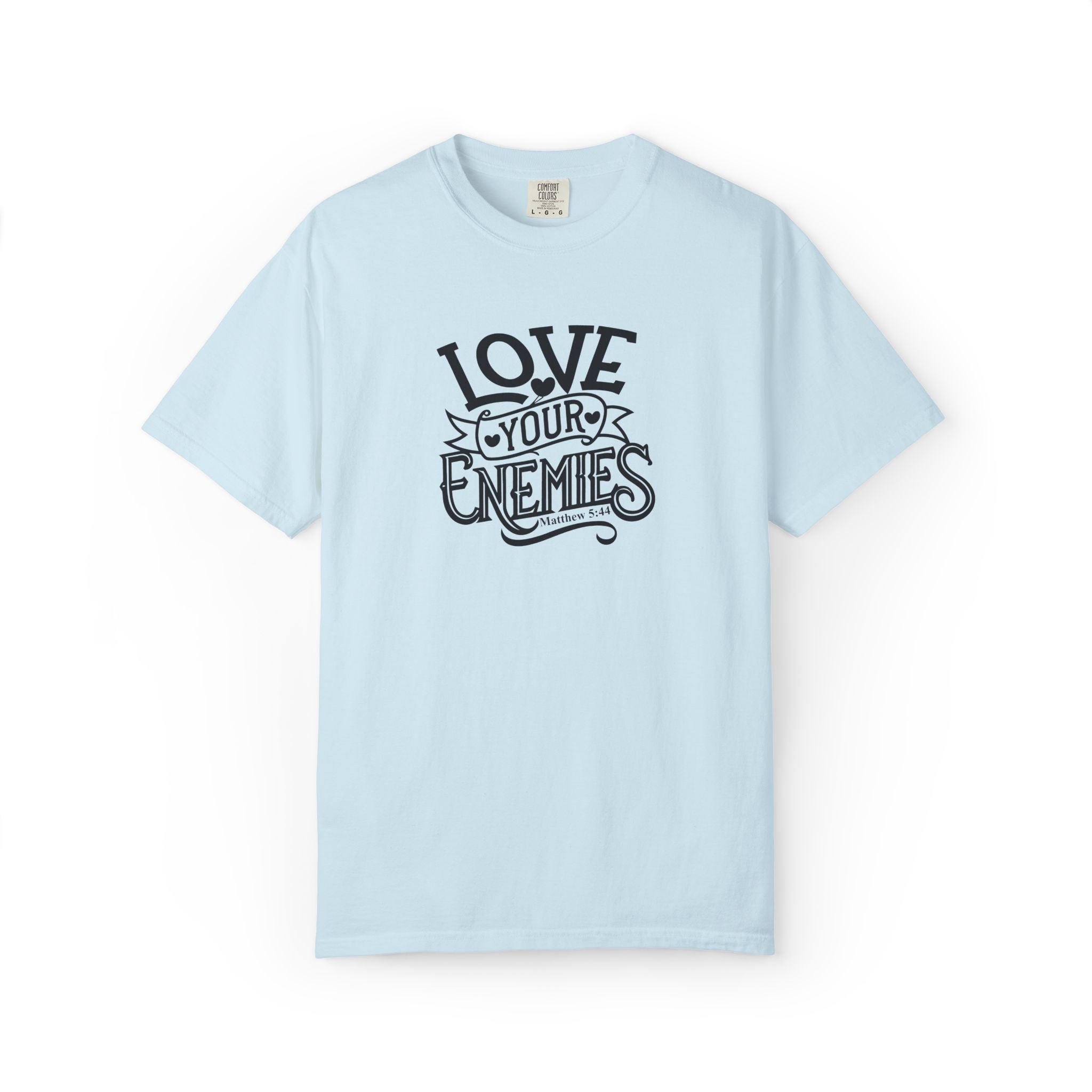 Love Your Enemies T-Shirt
