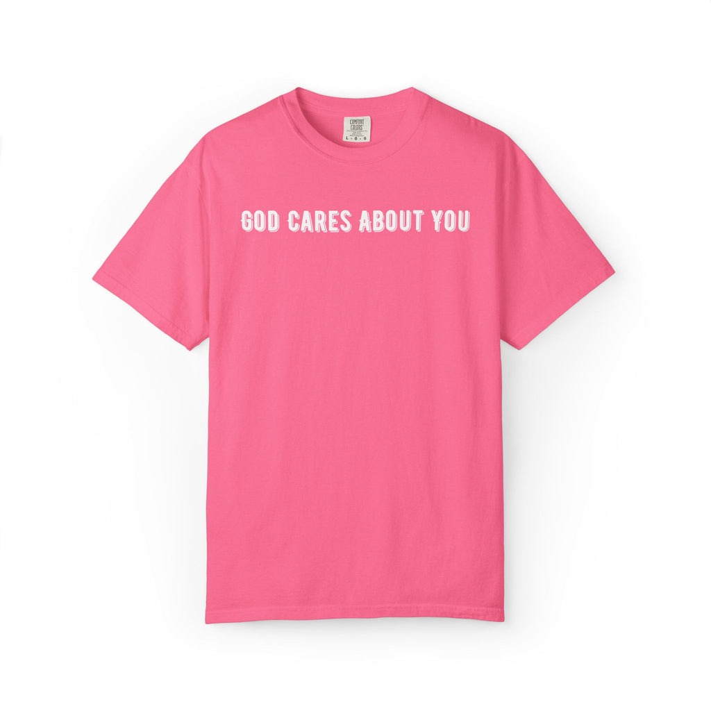 God Cares About You T-Shirt