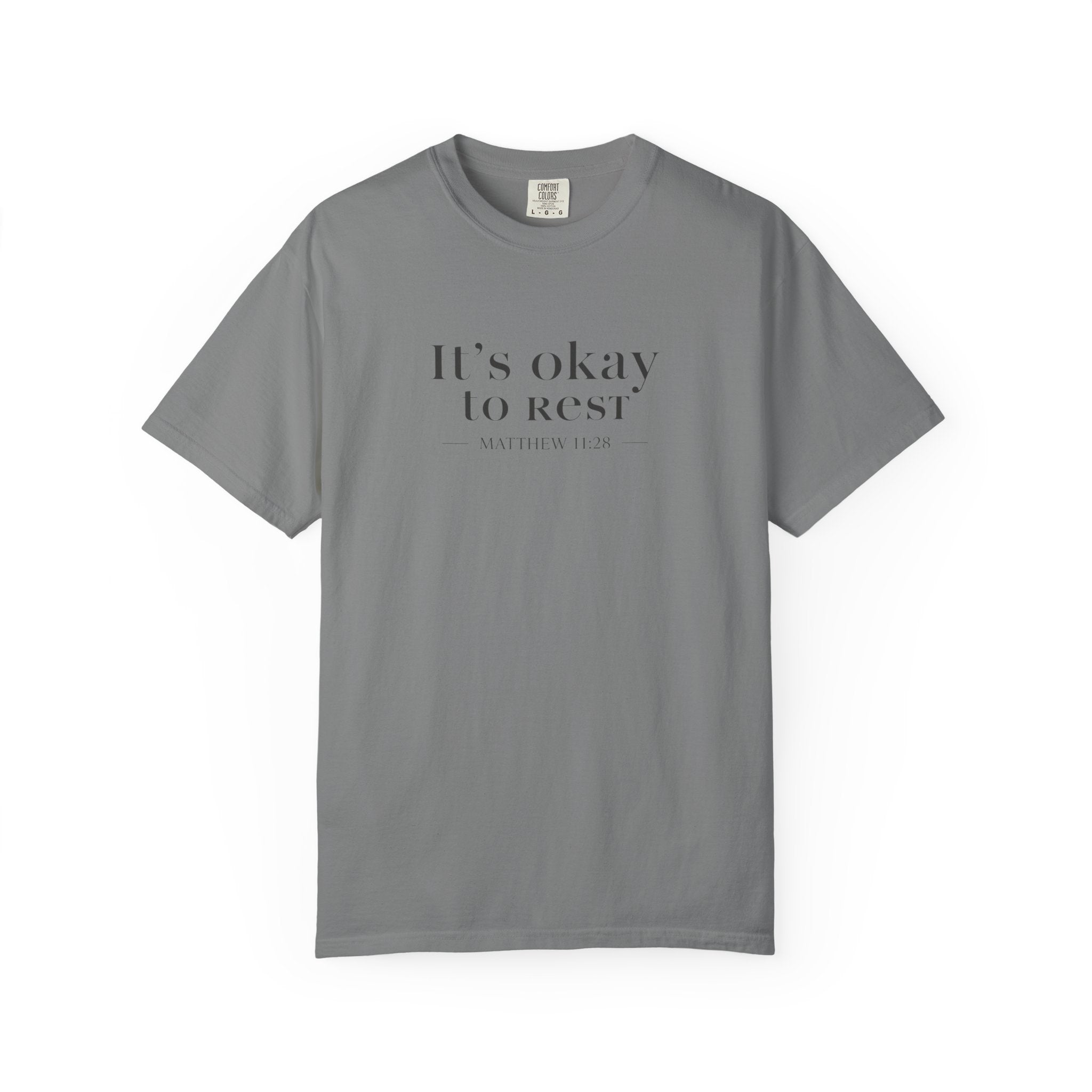 Its Okay to Rest T-Shirt
