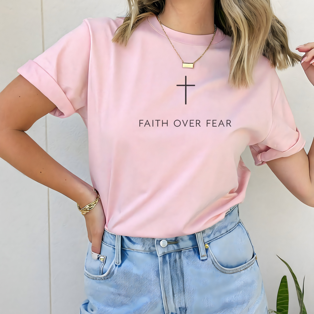 Faith Over Fear T-Shirt