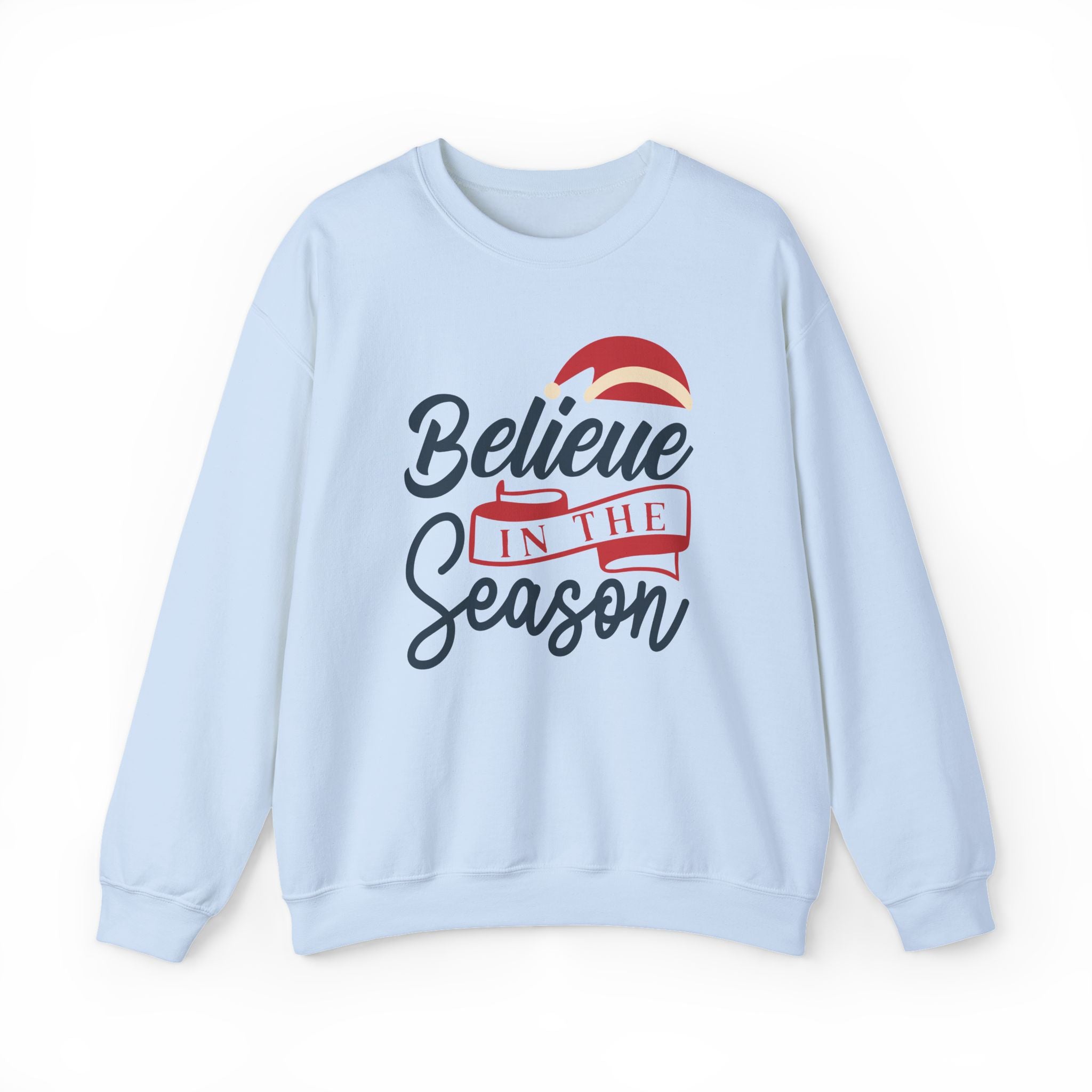 Believe in the Season Sweatshirt