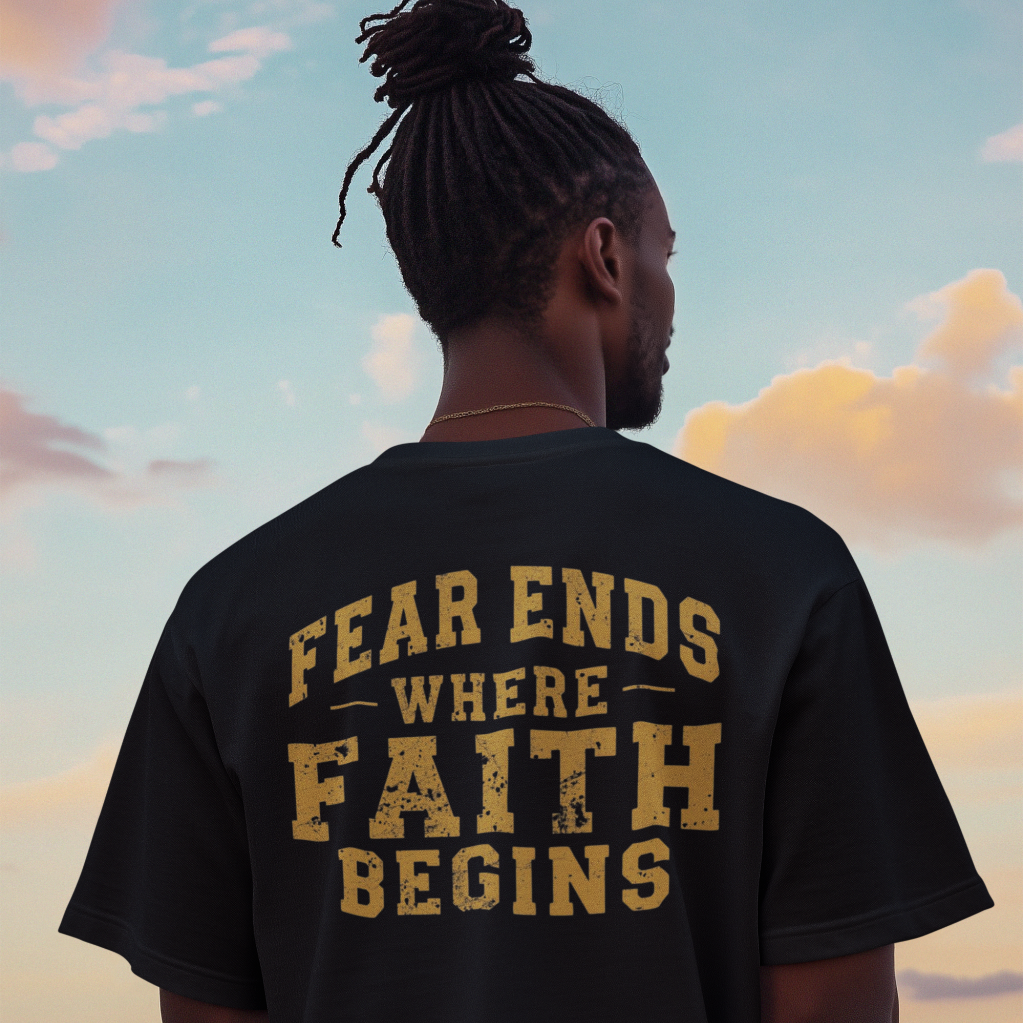 Fear Ends Where Faith Begins T-Shirt