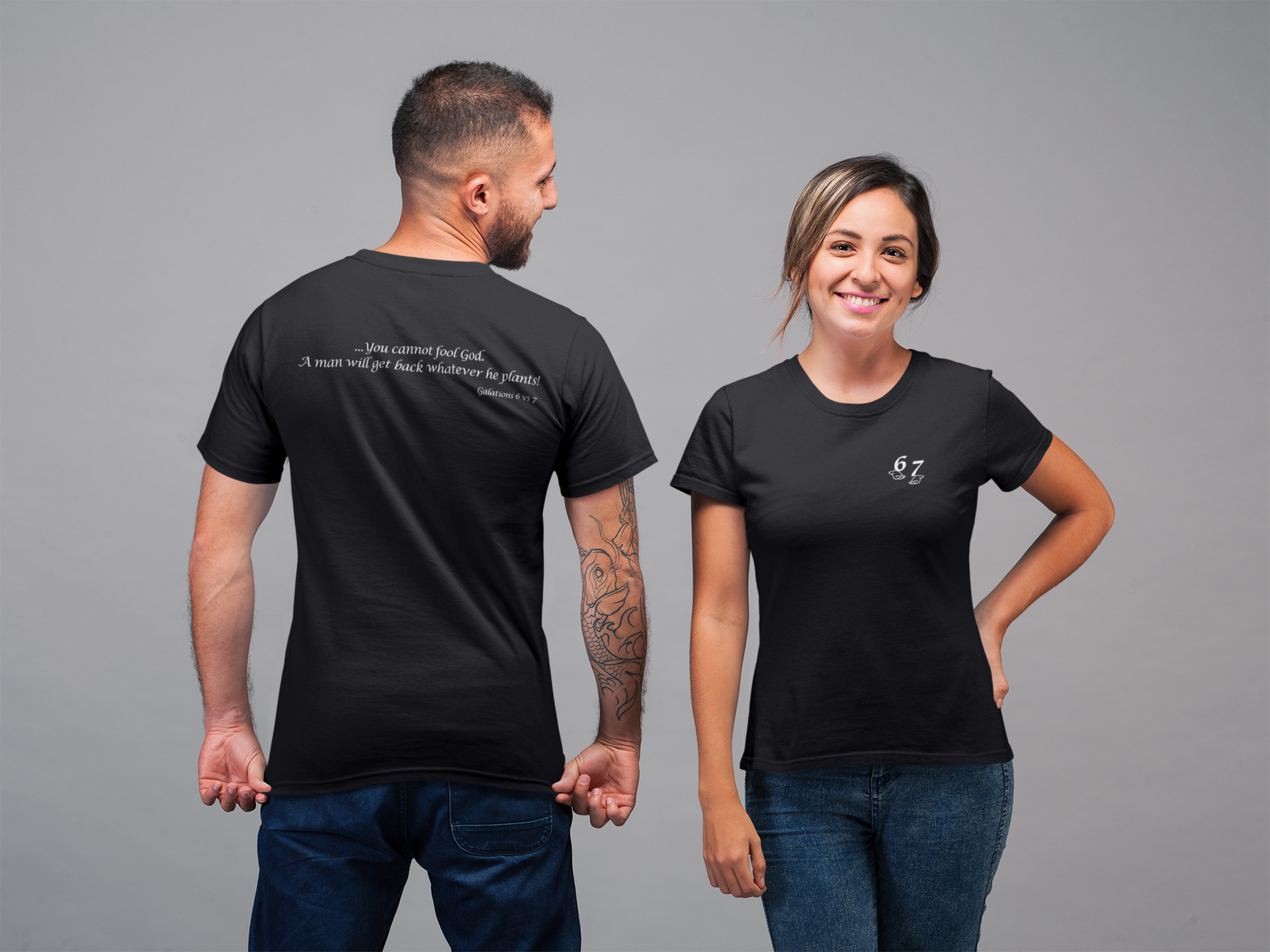 67 Shirt, Galatians 6:7 Bible Verse Shirt