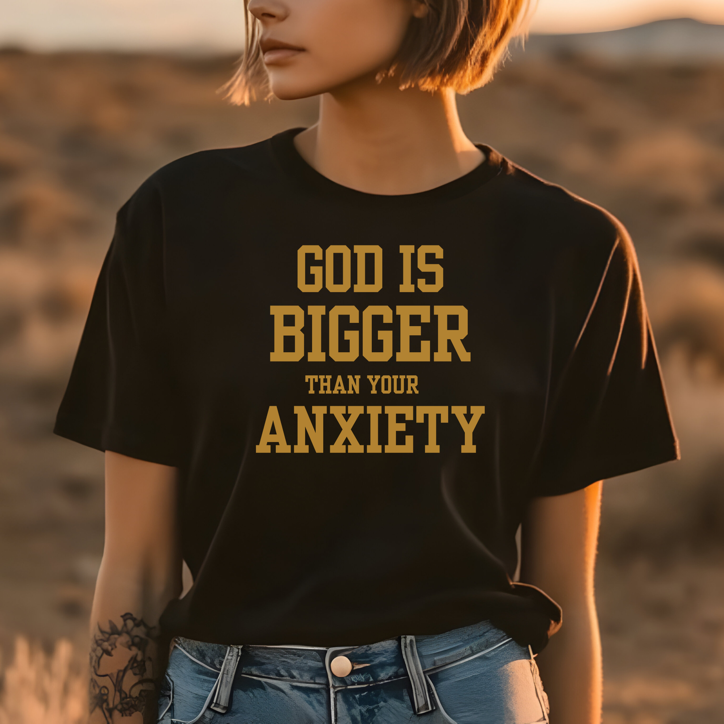 God is Bigger than your Anxiety T-Shirt