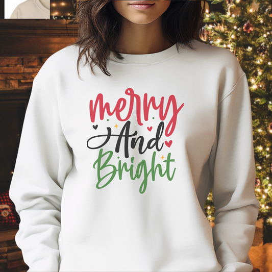 Merry And Bright Sweatshirt
